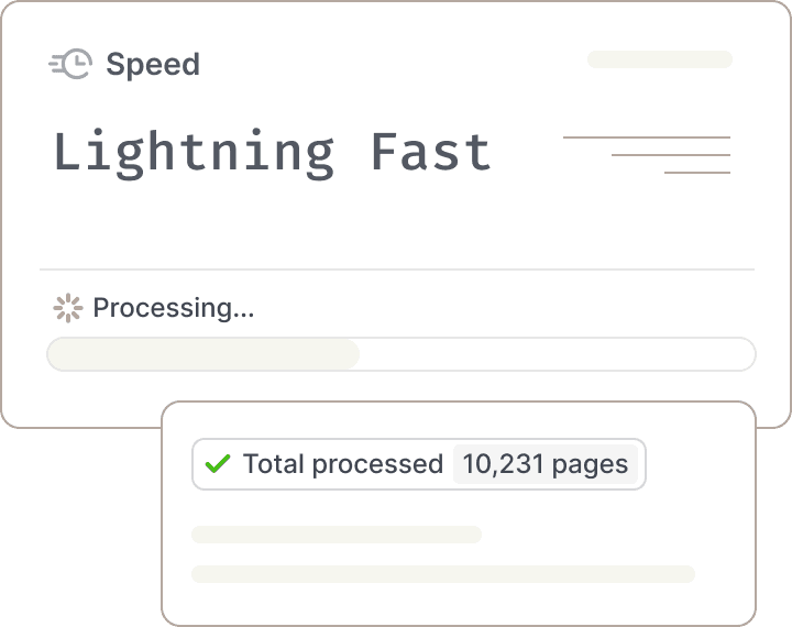 Unmatched speed & scale